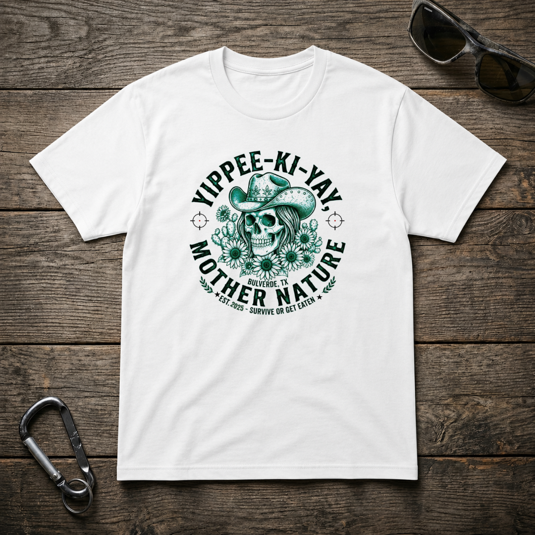 White Yippee-Ki-YAY Mother Nature graphic heavyweight T-shirt by Designed For The Wild Co featuring bold print on the front.